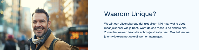 Waarom Unique?